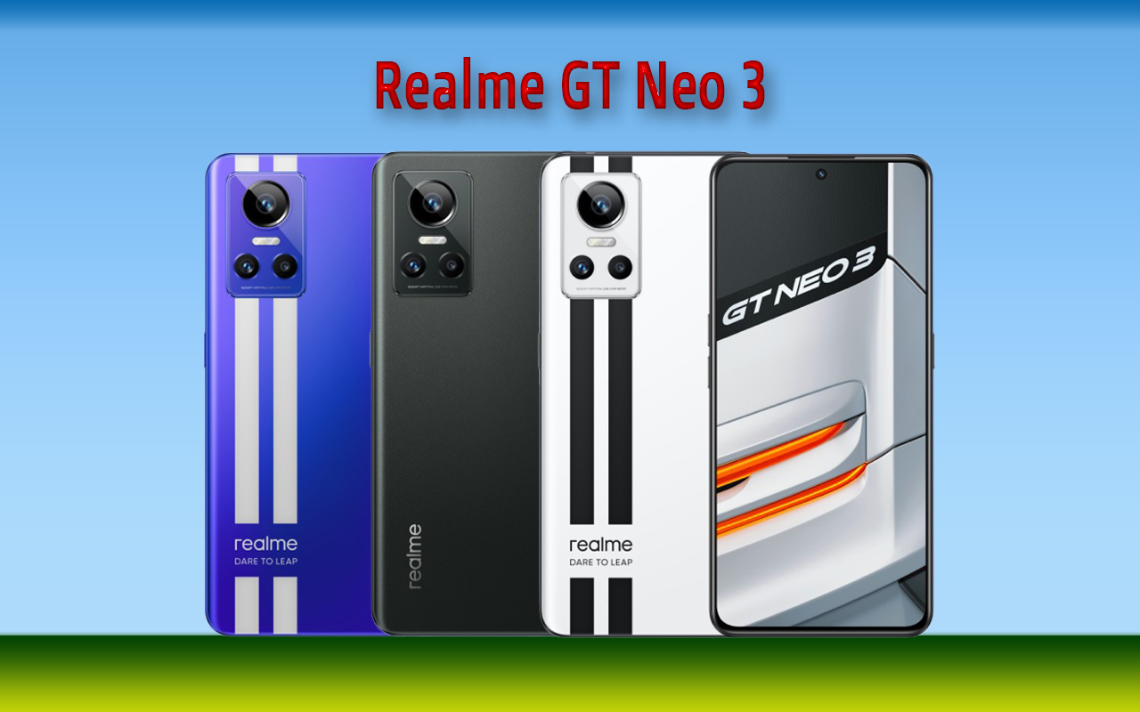 Realme GT Neo 3 – Full Smartphone Features