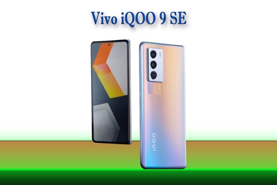 Vivo iQOO 9 SE